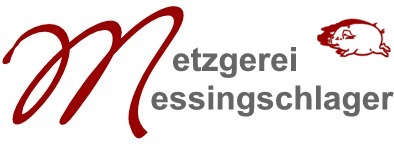 Metzgerei Messingschlager